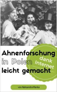 Ahnenforschung in Polen Schlesien Pommern Breslau Posen Standesamt Kirchenbücher online Handbuch