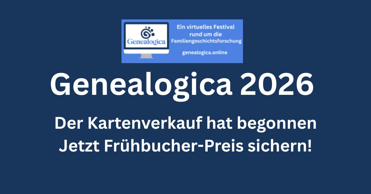 Genealogica 2026 - Kartenverkauf und Frühbucherpreis - Ahnenforschung Familienforschung online