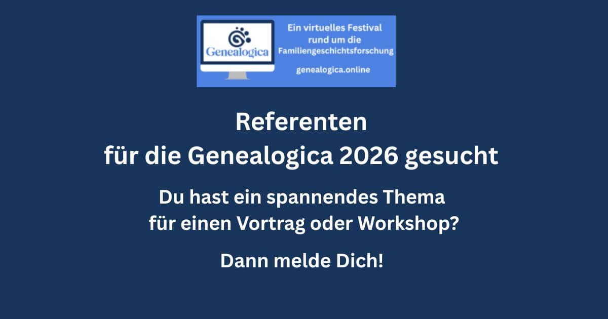 Referenten für das Vortrag- und Workshop-Programm der Genealogica 2026 gesucht