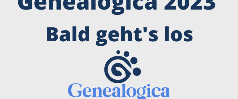 Genealogica 2023 Ahnenforschung online Genealogie Familienforschung Vorfahren Ostpreußen Polen Alte Schriften Archiv