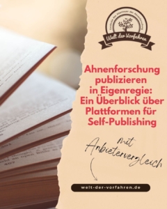 Self-Publishing für Ahnenforscher Buch schreiben Buch veröffentlichen