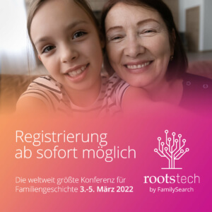 RootsTech 2022 - Registrierung ab sofort möglich | Bild: RootsTech