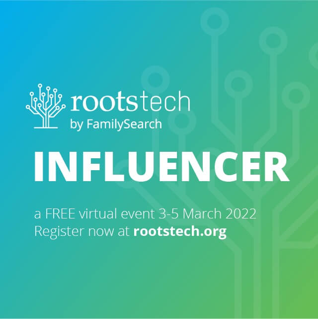 RootsTech - Influencer 2022