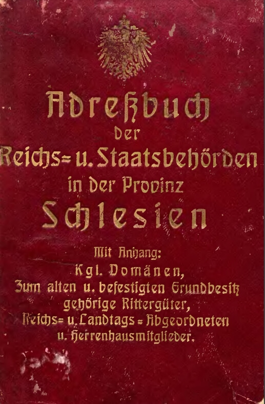 Schlesien - Adressbuch der Zivil-Beamten in der Provinz Schlesien. Winter 1913 | Polen Ahnenforschung Schlesien Beamte Post