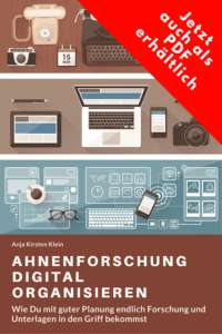 e-Buch Ahnenforschung digital organisieren - jetzt auch als PDF | Genealogie Vorfahren