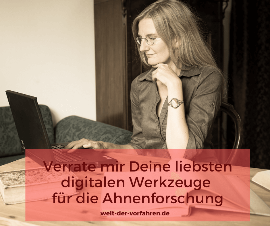 digitale Werkzeuge Tools Ahnenforschung Genealogie | Foto: Anja Klein/Caroline Floritz